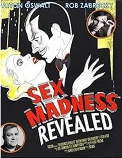 SEX MADNESS 1938